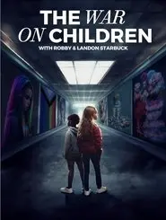 The War on Children Poster