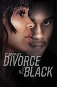 Tyler Perry's Divorce in the Black Poster