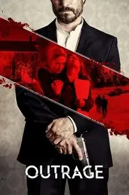 Outrage Poster