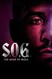 S.O.G.: The Book of Ward Poster