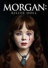 Morgan: Killer Doll Poster